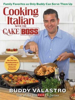 cover image of Cooking Italian with the Cake Boss
